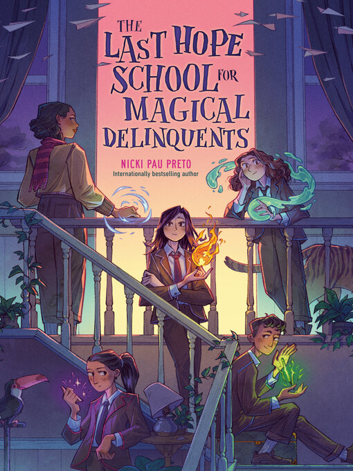 Title details for The Last Hope School for Magical Delinquents by Nicki Pau Preto - Wait list